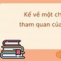 Kể Về Chuyến Đi Thăm Quê Bác Lớp 8