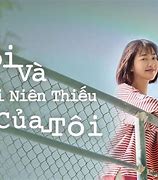 Thời Đại Niên Thiếu Của Tôi Tập 7